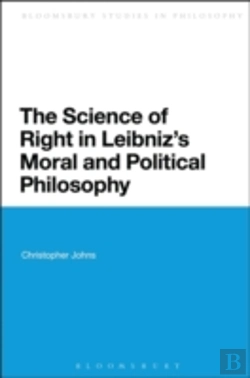 Bertrand.pt - The Science Of Right In Leibniz'S Moral And Political Philosophy