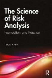 The Science Of Risk Analysis