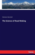 The Science Of Road Making