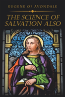 The Science Of Salvation Also