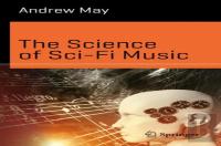 The Science Of Sci-Fi Music