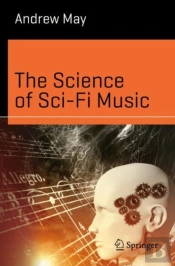 The Science Of Sci-Fi Music