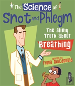 Bertrand.pt - The Science Of Snot & Phlegm