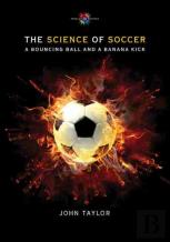 The Science Of Soccer