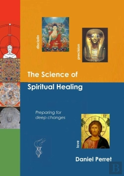 Bertrand.pt - The Science Of Spiritual Healing ; Preparing For Deep Changes To Come
