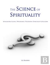 The Science Of Spirituality