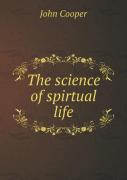 The Science Of Spirtual Life