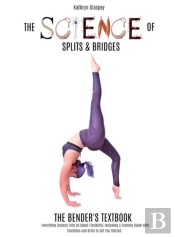 The Science Of Splits And Bridges