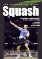 The Science Of Sport: Squash
