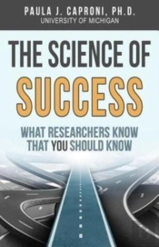 The Science Of Success: What Researchers
