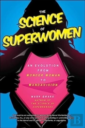 The Science Of Superwomen