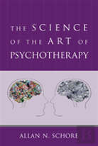 The Science Of The Art Of Psychotherapy