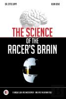 The Science Of The Racer'S Brain