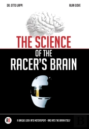 The Science Of The Racer'S Brain