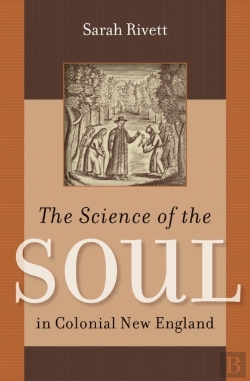 Bertrand.pt - The Science Of The Soul In Colonial New England