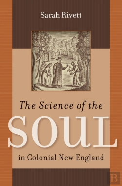 Bertrand.pt - The Science Of The Soul In Colonial New England
