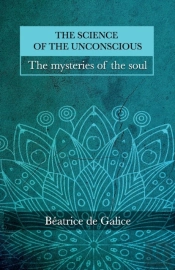 The Science Of The Unconscious