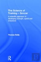 The Science Of Training - Soccer
