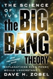 The Science Of Tv'S The Big Bang Theory