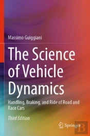 The Science Of Vehicle Dynamics