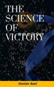 The Science Of Victory