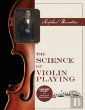 The Science Of Violin Playing