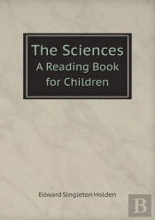The Sciences A Reading Book For Children