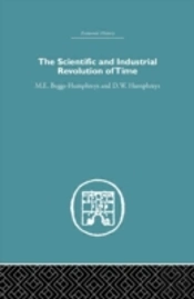 The Scientific And Industrial Revolution Of Time