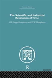 The Scientific And Industrial Revolution Of Time