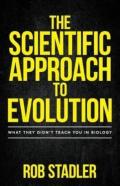 The Scientific Approach To Evolution