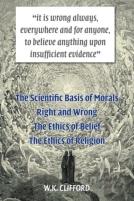 The Scientific Basis Of Morals