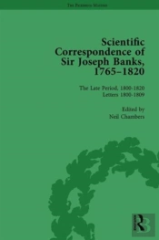 The Scientific Correspondence Of Sir Joseph Banks, 1765-1820 Vol 5