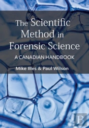 The Scientific Method In Forensic Science