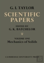 The Scientific Papers Of Sir Geoffrey Ingram Taylor