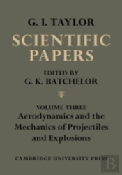 The Scientific Papers Of Sir Geoffrey Ingram Taylor