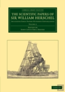 Bertrand.pt - The Scientific Papers Of Sir William Herschel: Volume 2