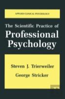 The Scientific Practice Of Professional Psychology