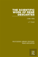 The Scientific Work Of Rene Descartes