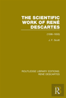 The Scientific Work Of Rene Descartes