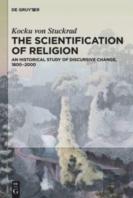 The Scientification Of Religion