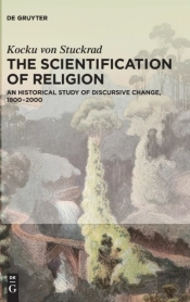 The Scientification Of Religion