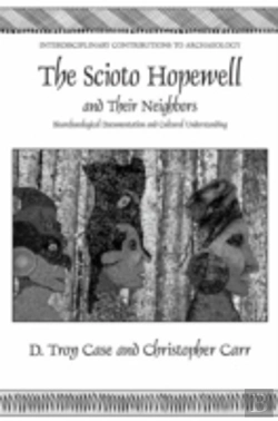 Bertrand.pt - The Scioto Hopewell And Their Neighbors