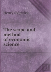 The Scope And Method Of Economic Science