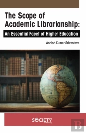 The Scope Of Academic Librarianship