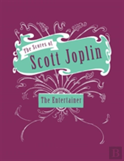 Bertrand.pt - The Scores Of Scott Joplin - The Entertainer - Sheet Music For Piano
