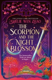 The Scorpion And The Night Blossom