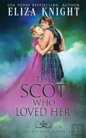 The Scot Who Loved Her