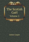 The Scotish Gael Volume 2