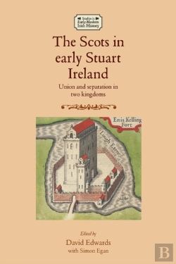 Bertrand.pt - The Scots In Early Stuart Ireland