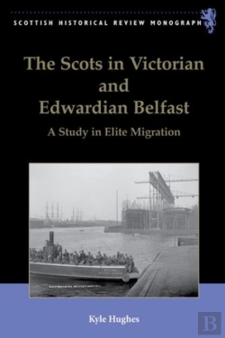 Bertrand.pt - The Scots In Victorian And Edwardian Belfast